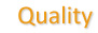 quality